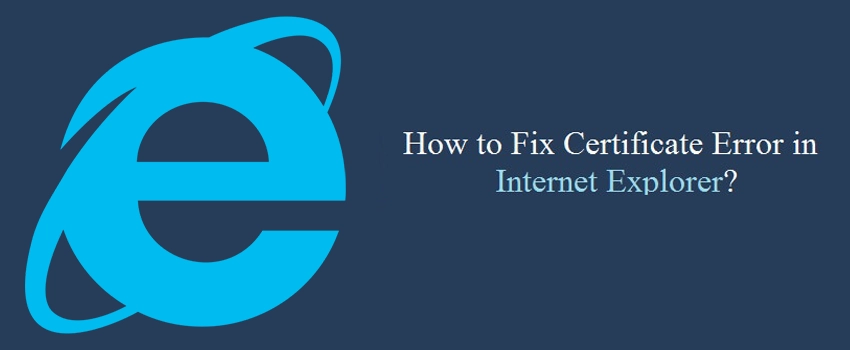 Certificate Error in Internet Explorer