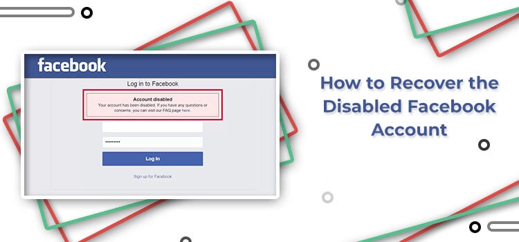Recover the Disabled Facebook Account