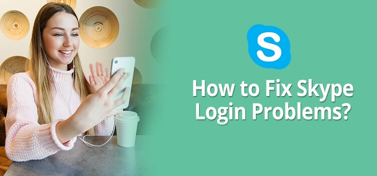 Skype Login Problems