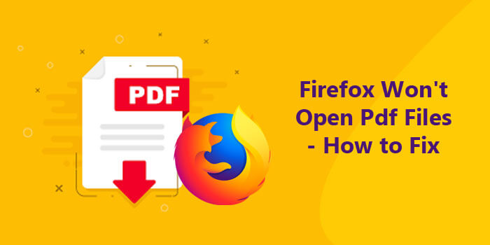Firefox wont open pdf files