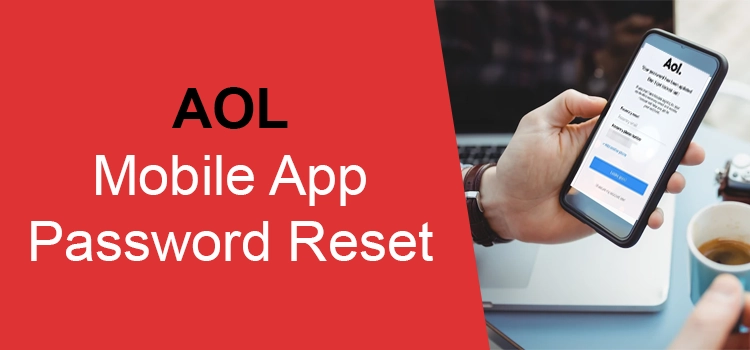 AOL Mobile App Password Reset